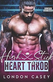 Book cover for "High Stick Heartthrob" by London Casey