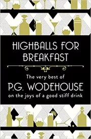 Book cover for "Highballs for Breakfast"