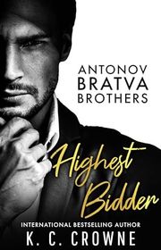 Book cover for "Highest Bidder" by KC Crowne