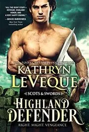 Book cover for "Highland Defender" by Kathryn Le Veque