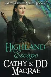 Book cover for "Highland Escape" by Cathy MacRae