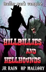 Hillbillies and HellHounds