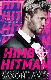 Book cover for "Himbo Hitman" by Saxon James