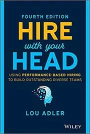 Book cover for "Hire With Your Head" by Lou Adler