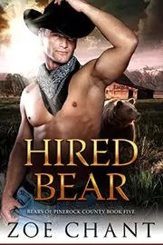 Book cover for "Hired Bear" by Zoe Chant