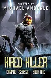 Book cover for "Hired Killer" by Michael Anderle