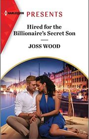 Book cover for "Hired for the Billionaire's Secret Son"
