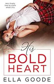 His Bold Heart
