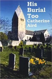 His Burial Too