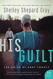 Book cover for "His Guilt" by Shelley Shepard Gray