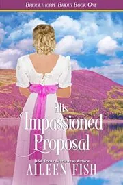 His Impassioned Proposal