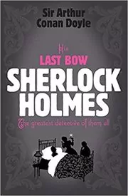 Book cover for "His Last Bow" by Arthur Conan Doyle