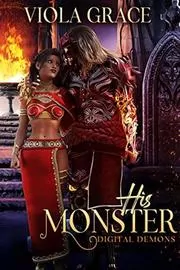 Book cover for "His Monster" by Viola Grace