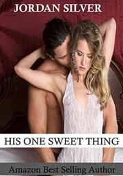 His One Sweet Thing