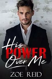His Power Over Me