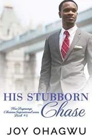His Stubborn Chase