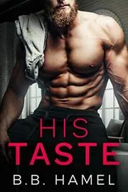 His Taste