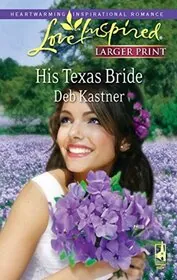 His Texas Bride