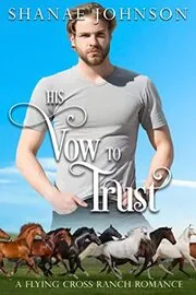 His Vow to Trust