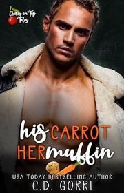 Book cover for "His Carrot Her Muffin" by CD Gorri