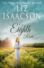 Book cover for "His Eighth Ride" by Liz Isaacson