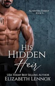 Book cover for "His Hidden Heir" by Elizabeth Lennox