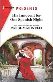 Book cover for "His Innocent for One Spanish Night" by Carol Marinelli