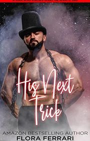 Book cover for "His Next Trick" by Flora Ferrari