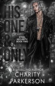 Book cover for "His One and Only" by Charity Parkerson