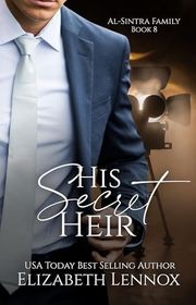 Book cover for "His Secret Heir" by Elizabeth Lennox
