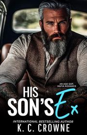 Book cover for "His Son's Ex" by KC Crowne