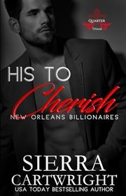 Book cover for "His to Cherish" by Sierra Cartwright