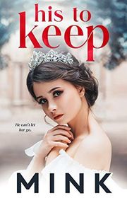 Book cover for "His to Keep"