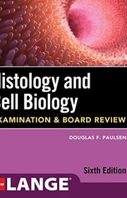 Book cover for "Histology and Cell Biology: Examination and Board Review" by Douglas F. Paulsen