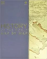 Book cover for "History of the World Map by Map" by DK