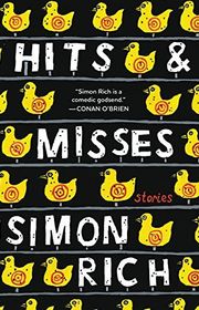 Book cover for "Hits and Misses" by Simon Rich