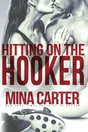 Hitting on the Hooker