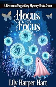 Book cover for "Hocus Focus" by Lily Harper Hart