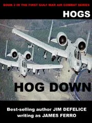 Book cover for "Hog Down" by Jim DeFelice