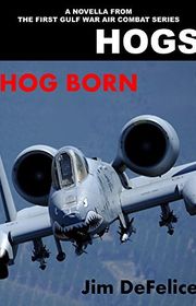 Book cover for "Hog Born" by Jim DeFelice