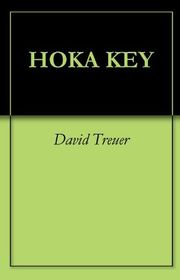 Book cover for "Hoka Key" by David Treuer