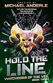 Book cover for "Hold the Line" by Michael Anderle