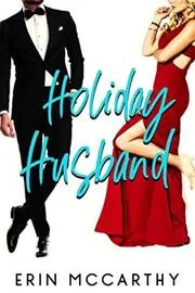 Book cover for "Holiday Husband" by Erin McCarthy