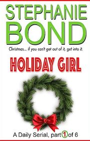 Book cover for "Holiday Girl" by Stephanie Bond