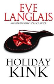 Book cover for "Holiday Kink" by Eve Langlais