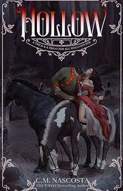 Book cover for "Hollow" by CM Nascosta