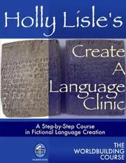 Holly Lisle's Create A Language Clinic