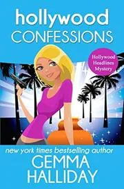 Book cover for "Hollywood Confessions" by Gemma Halliday