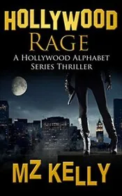 Hollywood Rage