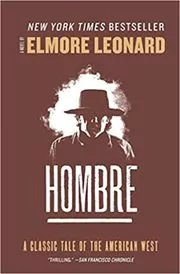 Book cover for "Hombre" by Elmore Leonard